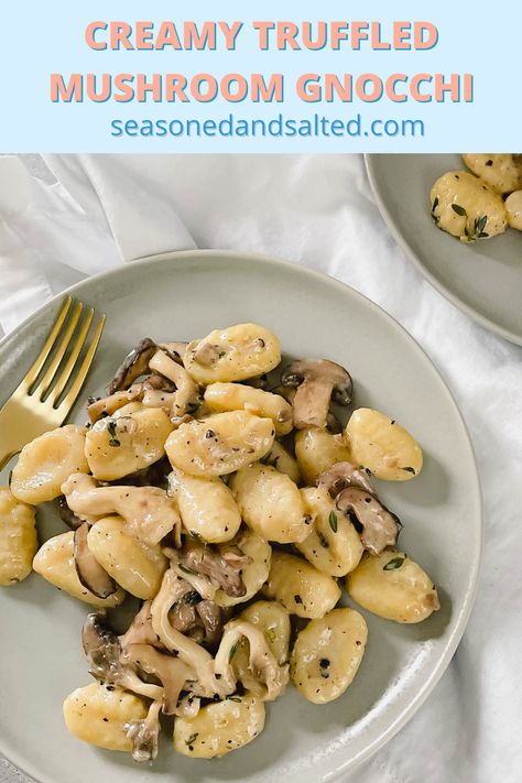 Mushroom Truffle Gnocchi, Gnocchi Truffle, Truffle Gnocchi, Truffle Gnocchi Recipes, Gnocchi Mushroom, Gnocchi Dishes, Truffle Mushroom, Gnocchi Recipes, Yummy Lunches