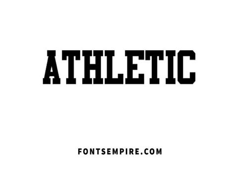 Athletic Font Free Download - Fonts Empire Free Block Fonts, Free Sports Fonts, Old Style Font, Monogram Letters Font, Fonts And Calligraphy, Best Calligraphy Fonts, Block Letter Fonts, Fonts Elegant, 3d Fonts