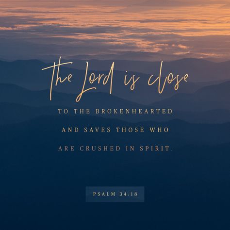 The Lord is close to the brokenhearted and saves those who are crushed in spirit. Woord Van God, Ayat Alkitab, Praise Songs, Religious Quotes, Good Good Father, Verse Of The Day, Scripture Quotes, What’s Going On, Verse Quotes