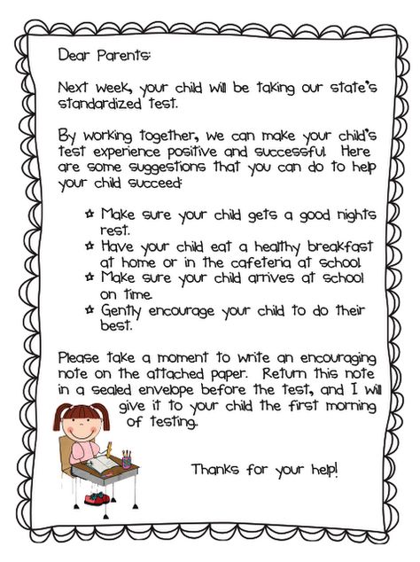 Standardized Testing Parent Letter -- I especially like handing each student a note from their parent before the test (if any of my students parents forget I will make sure I have an encouraging note for them from me!) Testing Motivation, Parent Teacher Communication, Decorating Room, School Testing, Desk Layout, Parent Communication, Pet Pet, Letter To Parents, Decorating Home