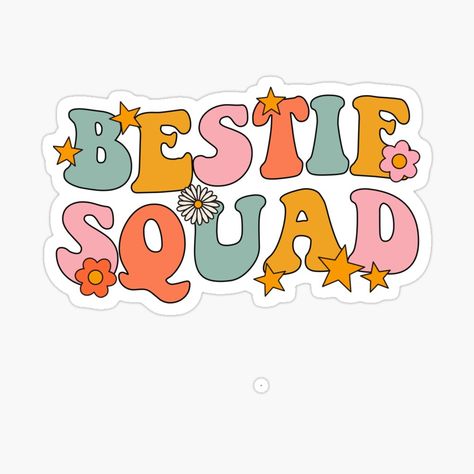 Desktop Wallpaper Simple, Bestie Squad, Bff Day, Printable Friends, Stars And Flowers, Admin Assistant, Words Wallpaper, Scrapbook Stickers Printable, Retro 60s