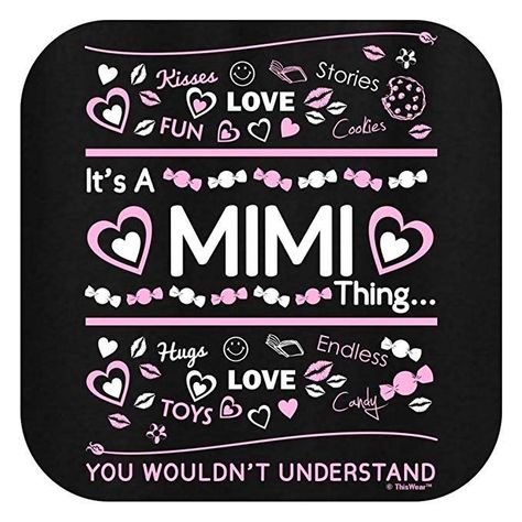 Mimi Shirts, Mimi Quotes, Kiss Stories, Mimi Life, Blessed Mimi, Cute Grandma, Mimi Love, Grandparents Quotes, Miss You Mom