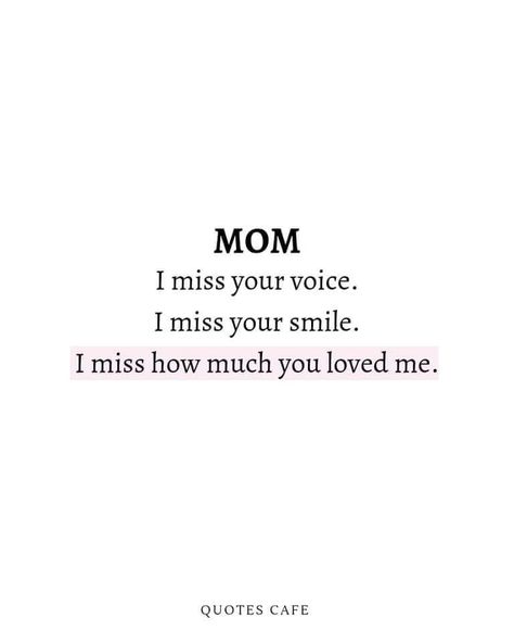 Miss Your Parents Quotes, Losing Your Mum Quotes, Quotes About Losing Your Mum, Being A Mom Without A Mom Quotes, Miss You Mom Tattoo, My Mom Died Quotes, Losing Mother Quotes, Missing Mom In Heaven Mothers Memories, Losing Your Mother Quotes