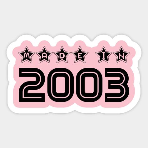 2003 Sticker Aesthetic, 2003 Sticker, Laptop Stickers Collage, 2003 Aesthetic, Made In 2003, 21st Bday Ideas, Laptop Case Stickers, Doll Tattoo, Sticker Design Inspiration