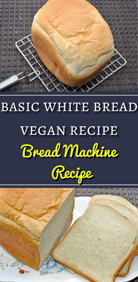 A simple and easy vegan recipe to make basic white bread. Check out how to make a soft and light basic white bread in bread machine. White Bread In Bread Machine, White Bread Bread Machine, Bread Machine White Bread, Bread In Bread Machine, White Bread Machine Recipes, Basic White Bread, Bread Machine Recipes Sweet, Bread Bread Machine, Gluten Free Vegan Bread