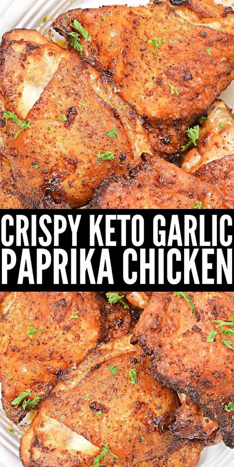 Crispy Keto Garlic Paprika Chicken - These keto paprika and garlic chicken thighs are perfectly crispy and the perfect main course for any family dinner or meal prep. #keto #ketorecipes #ketodiet #Ketofriedchicken #paprikagarlicchicken #chickenrecipes #chickendinner #airfryerchicken #chickenthighs #friedchicken #dinner #food #recipes Keto Air Fryer Chicken, Paprika Chicken Thighs, Chicken Thighs Dinner, Keto Chicken Thigh Recipes, Air Fryer Chicken Thighs, Keto Fried Chicken, Low Carb Cheesecake Recipe, Crispy Chicken Thighs, Keto Air Fryer