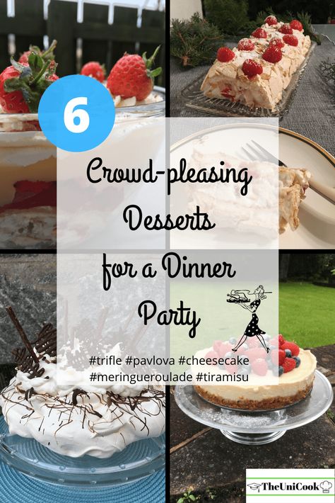 Check out my list of 6 crowd-pleasing desserts that are perfect for serving at your next dinner party or a birthday, Christmas or New Year celebration! Desserts To Impress Dinner Parties, Tiramisu Pavlova, Pavlova Cheesecake, Meringue Roulade, Celebration Desserts, Progressive Dinner, Dinner Party Desserts, Individual Desserts, Crowd Pleasing Recipes