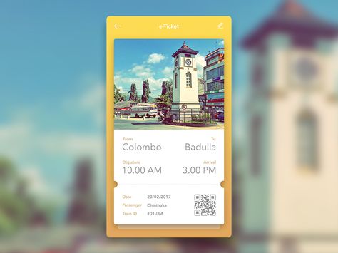 Train e-ticket app screen by Chinthaka Sandaruwan Buy Tickets Design, Digital Ticket Design, E Ticket Design, Book Exhibition, Train Ticket Booking, App Screen, Train Ticket, E Ticket, Travel Tickets