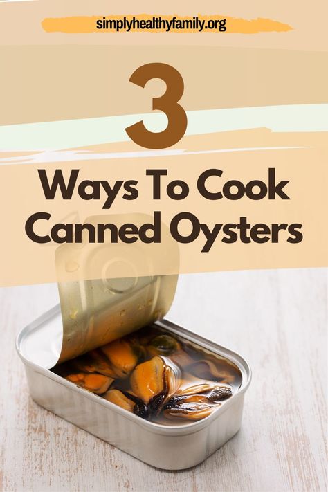 Here are the ways to cook canned oysters. Canned oysters aren’t a bad alternative to fresh oysters. These are fresh or smoked oysters. Either way, these are fit for human consumption right out of the can. Check this pin to learn more about cooking canned oysters. #cannedoysters #oysterrecipe #recipe Canned Smoked Mussels Recipe, Baked Oyster Recipes, Canned Oysters, Cooked Oysters, Oyster Stew, Smoked Oysters, Oysters Rockefeller, Mussels Recipe, Oyster Recipes