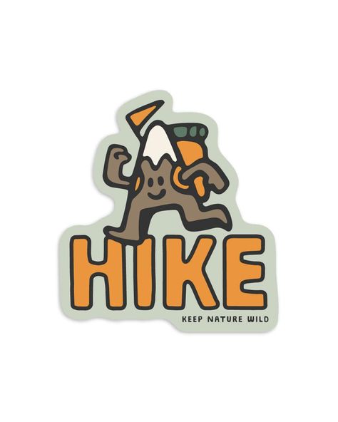 Keep Nature Wild Sticker Mountain Hike | Sticker Outdoors Graphics, Hiking Design, Camping Stuff, Camp Branding, Mountain Graphic, Mountain Design, Mountain Graphic Design, Outdoor Graphic Design, Hiking Branding