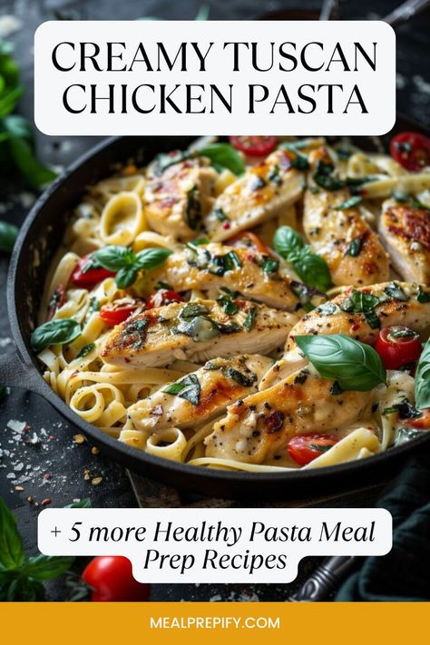 A skillet of creamy Tuscan chicken pasta with cherry tomatoes and basil, a comforting addition to healthy pasta recipes. Turkey Pasta Recipes Healthy, Healthy Pasta Dinner Ideas, How To Make Healthy Pasta, Easy Healthy Pasta Dinner, Healthy Penne Pasta Recipes, Protein Pasta Recipes Healthy, Healthy Pasta Meals, Healthy Chicken Pasta Recipes, Shredded Chicken Pasta