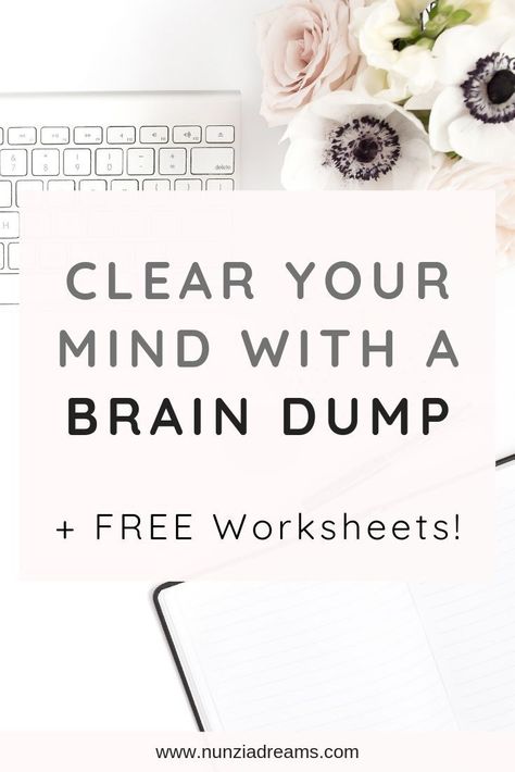 Clear Your Mind With a Brain Dump + Free Worksheets Brain Dump Trigger List, Gtd System, Living Mindfully, Racing Thoughts, Declutter Your Mind, Writing Therapy, Free Worksheets, Journal Writing Prompts, Finding Inner Peace