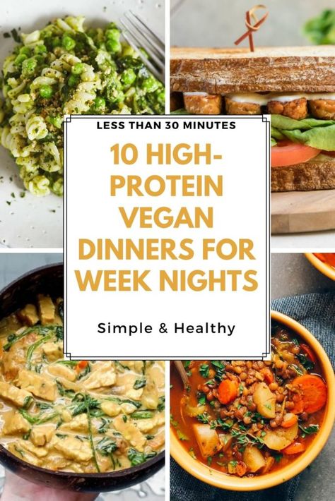 Easy Protein And Veggie Dinners, Easy Vegan Dinner Low Carb, High Protein Vegetarian Dinner Easy, Vegan Dinners High Protein, Protein Packed Vegetarian Dinners, High Protein Vegan Keto Recipes, Easy Vegan Recipes Healthy High Protein, Protein Rich Vegan Recipes, High Protein Vegetarian Enchiladas