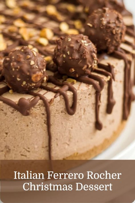 Decadent cheesecake with chocolate and hazelnuts, an impressive Italian Christmas dessert. Gourmet Christmas Desserts, Ferrero Rocher Cheesecake, Italian Christmas Desserts, Cheesecake With Chocolate, Ferrero Rocher Cake, Traditional Holiday Recipes, Gourmet Christmas, Christmas Pastries, Christmas Cheesecake