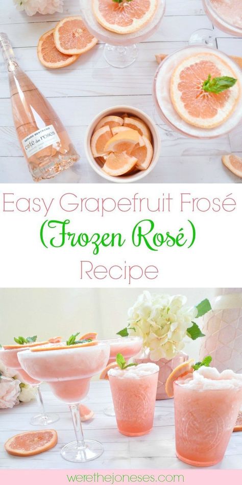 Easy Grapefruit Fros� (Frozen Ros�) Recipe | Simple and quick frose recipe frozen rose #froserecipe #cocktailrecipes #cocktails Frose Recipe, Rose Recipe, Frosé Recipe, Fruit Drinks Recipes, Blow Bar, Yummy Summer Drinks, Grapefruit Cocktail, The Joneses, Frozen Rose