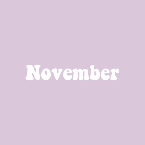 Month Widget, November Dump, Mac Backgrounds, Illustration Calendar, November Wallpaper, Calendar Widget, Playlist Covers Photos, Music Cover Photos, Spotify Covers