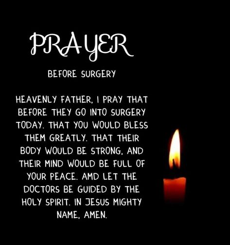 Prayer For Someone Having Surgery, Prayer Before Surgery Quotes, Prayer For Sick Friend, Prayer For Surgery, Surgery Prayers, Prayers Before Surgery, Surgery Prayer, Prayers For Strength And Healing, Prayer For A Friend