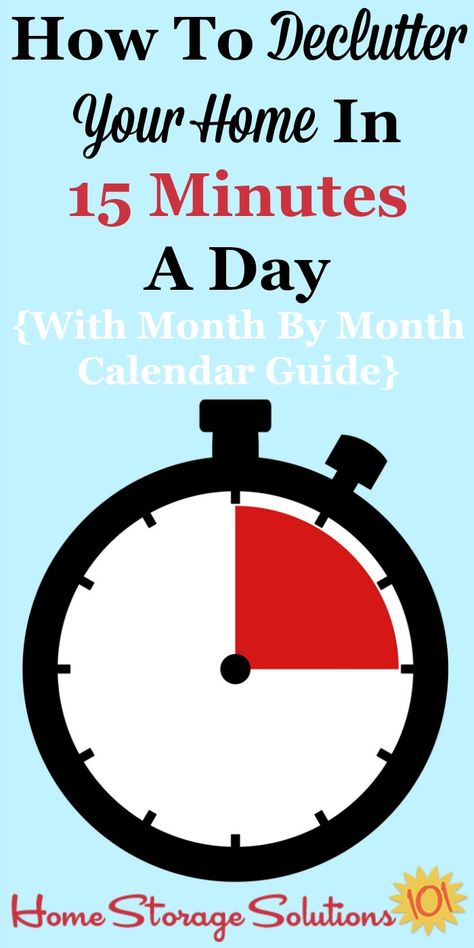 How to declutter your home in 15 minutes a day, why it works, and month by month printable calendars to guide you {on Home Storage Solutions 101 #Declutter365 #HowToDeclutter #Decluttering Declutter 365 Calendar, Month Printable, Full Year Calendar, Decluttering Inspiration, Clutter Control, Printable Calendars, How To Declutter, Unique Calendar, Monthly Calendars