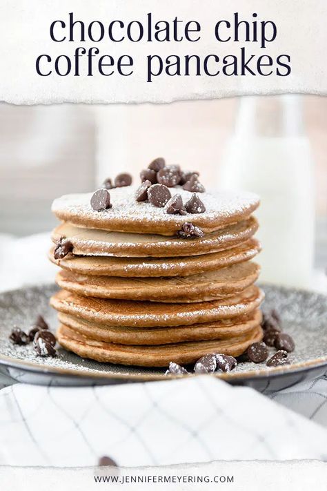 Chocolate Chip Coffee Pancakes - Jennifer Meyering Classic Pancakes, Hearty Breakfast Recipes, Basic Pancake Recipe, Beautiful Meals, Coffee Pancakes, Basic Pancakes, Instant Espresso, Coffee Extract, Easy Main Dishes