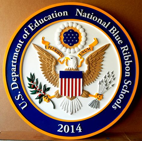 TP-1300 - Carved Wall Plaque of the Seal of a National Blue Ribbon School, Artist Painted Department Of Education Logo, Educational Logo, Sorority Signs, Logo For School, College Ad, Iphone Wallpaper Blur, Money Poster, Money Notes, Marvel Tattoos