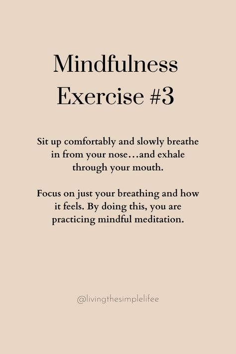 Sit up comfortably and slowly breathe in from your nose…and exhale through your mouth. Focus on just your breathing and how it feels. By doing this, you are practicing mindful meditation. Mindful Meditation, Mindfulness Exercises, Daily Inspiration Quotes, Sit Up, Inspiration Quotes, Daily Quotes, Daily Inspiration, Focus On, Ups