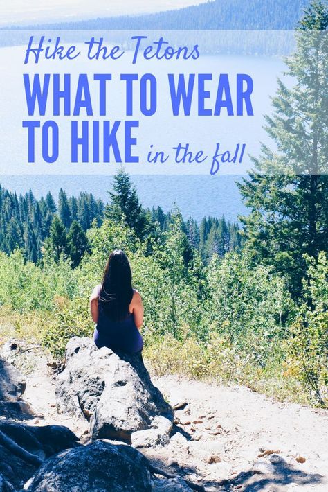 What to Wear to Hike the Tetons in the Fall: 6 Things to Pack to to hike in the Tetons. Hiking in Grand Teton National Park is ideal in September/October/November! The weather can fluctuate a lot, but we've got you covered with what to wear to be prepared whether you are a beginner hiker or an expert. Includes a link to the National Park Service website with hikes in Grand Teton National Park. Wyoming Packing List Fall, What To Wear In Yellowstone In October, Yellowstone Packing List September, Packing For Yellowstone In September, Jackson Hole Packing List Fall, What To Wear In Yellowstone In September, Jackson Hole Wyoming Fall Outfits, What To Wear For Hiking, Wyoming Trip