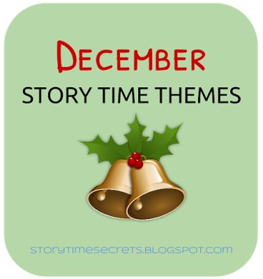 Story Time Secrets: December Story Time Themes Winter Storytime Ideas, December Library Lessons, Storytime Theme Ideas, Story Time Ideas, First Night Of Hanukkah, Baby Storytime, Storytime Themes, Alphabet Board, December Activities