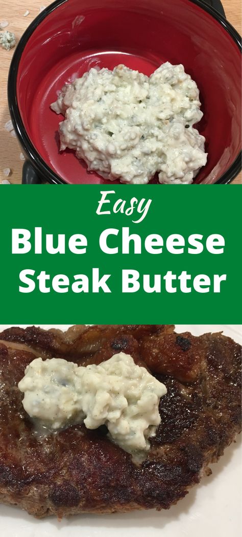 This easy blue cheese steak butter recipe is amazing on any cut of steak. If you've never tried a compound butter, it's an easy way to transform steak. Give it a try! Blue cheese steak butter recipe | blue cheese compound butter for steak | blue cheese butter for steak | steak butter recipe | Compound Butter for Steak | Steak Recipes | Steak Recipes for Dinner Bleu Cheese Steak Topping, Blue Cheese Topping For Steak, Blue Cheese For Steak, Blue Cheese Steak Topping, Blue Cheese Butter For Steak, Blue Cheese Sauce For Steak, Blue Cheese Steak Sauce, Compound Butter For Steak, Steak Recipes For Dinner