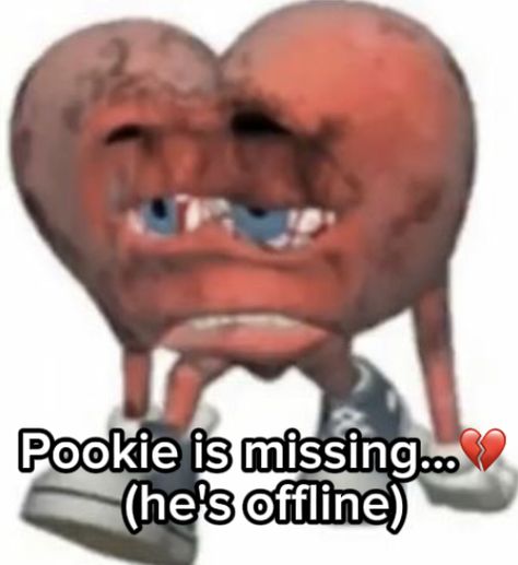 Me when my ookie lookie moochie oucchie poosie dookie cooki with whipped cream and a cherry on top pookie bear is offline💔💔#pookie #lol #emoji #meme Kissing The Homies Goodnight, Pookie Wookie Bear, Me When He Reaction Pic, Good Morning Pookie, Miss You Meme, Avery Core, Lol Emoji, Woe Is Me, Bear Meme