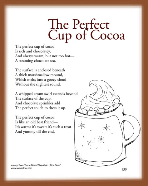 Children's Poem about the Perfect cup of cocoa. Great for school and classroom activities. Sensory language. common core first 1st grade, second 2nd grade, third 3rd grade reading. #ESL Sensory Language, Poetry Tea, Winter Poems, Reading Poems, Childrens Poems, Childrens Poetry, Poems For Kids, Poetry Unit, Old Best Friends