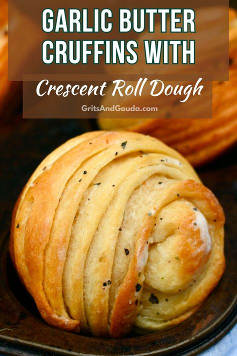 These easy Garlic Butter Cruffins are flaky dinner rolls that look like a cross between savory croissants and a muffin. It's a shortcut cruffin recipe because it starts with refrigerated crescent roll dough and slathered with store-bought garlic herb butter! Crescent Roll Bread, Pillsbury Crescent Roll Recipes, Cruffin Recipe, Easy Garlic Butter, Homemade Yeast Rolls, Croissant Roll, Butter Roll, Garlic Herb Butter, Yeast Rolls