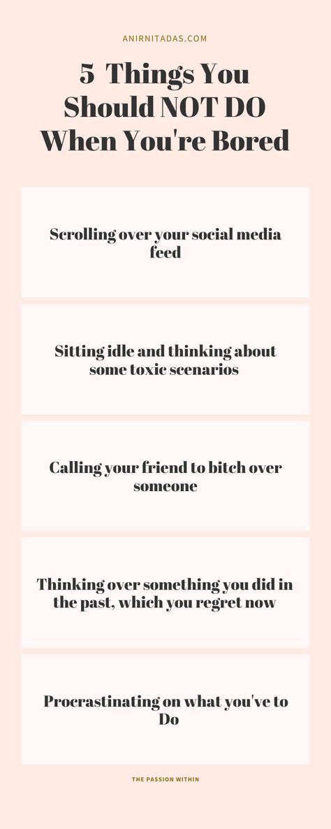 5 Things You Should NOT DO When You're Bored. We often get bored, true so when you're don't do these when you're bored.Even if you're bored make sure you know what not to do when you are bored. #productivity #selfcare #selfdevelopment Research When Bored, I'm Bored What Should I Do, Todo When Bored, What Can We Do When We Are Bored, If Your Bored, Only Boring People Get Bored, Academic Comeback, Thinking Of Someone, I M Bored