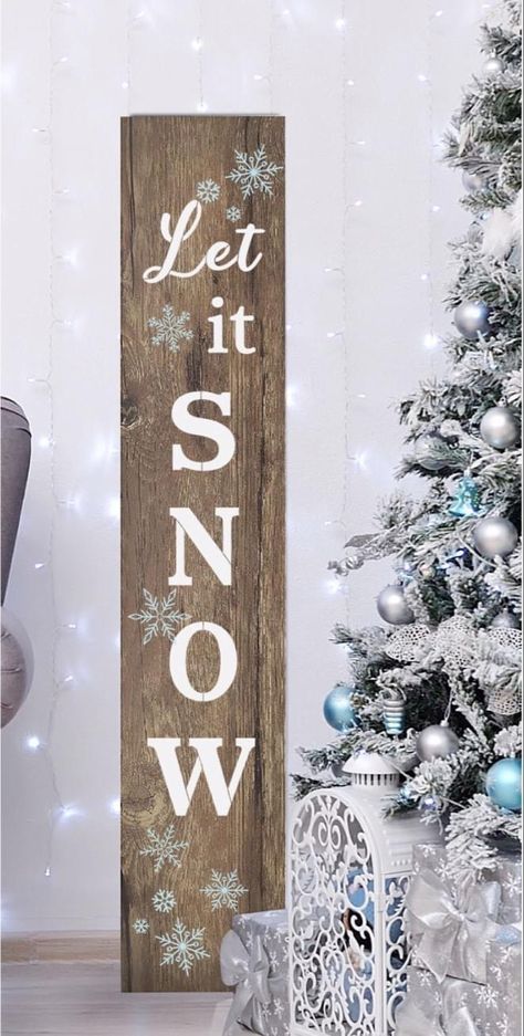 Let It Snow Porch Boards, Tall Christmas Signs Wood, Diy Outdoor Christmas Signs Wood, Let Is Snow Wood Sign, Outdoor Winter Signs Front Porches, Christmas Fence Board Signs, Snowflake Welcome Sign, Winter Porch Boards Signs, Wood Plank Signs Diy