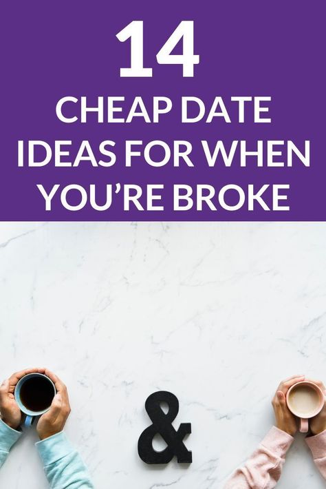 14 Fun, Cheap Date Ideas for When You’re Broke. Nobody wants to have a boring date, right? But how can you have a good time without draining your wallet? Check out these cheap date ideas. #cheapdateideas #cheapdate #cheapdatesforcouples Frugal Hacks, Cheap Date Ideas, Saving Money Tips, Savings Planner, Life Map, Have A Good Time, Weekly Saving, Flirting Moves, Date Ideas