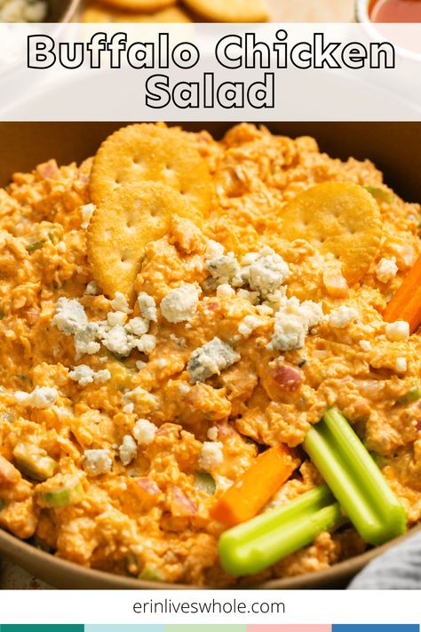 Healthy Buffalo Chicken Salad - Erin Lives Whole Buffalo Chicken Salad Healthy, Healthy Buffalo Chicken Salad, Buffalo Chicken Salad Recipe, Crockpot Buffalo Chicken Dip, Erin Lives Whole, Buffalo Chicken Dip Crock Pot, Crockpot Buffalo Chicken, Buffalo Chicken Soup, Buffalo Chicken Dip Easy