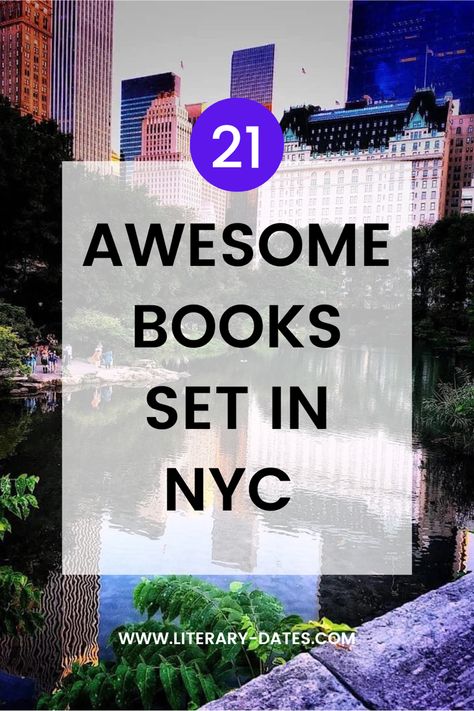 Picture at Central Park with the title 21 Awesome Books Set in New York City Books About New York, Humans Of New York Book, New York City Bookstores, New York Times Books, Books Set In New York City, The Strand Bookstore Nyc, Summer In Nyc, Autumn In New York, Suspense Books