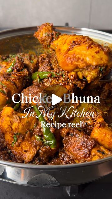 Rezna on Instagram: "Chicken Bhuna 

If you are a curry muncher like me keep reading…. 

This Chicken bhuna screams flavour. 
All ingredients are fresh, no compromises
here, remember for a perfect bhuna roasted cumin and coriander plays a big role in flavour. Bhuna is all about the bhun, I mean sauté the onion until it can no longer be sautéd that’s a game changer. Try this once and you will never go back to the old style. No tomatoes please 🚫

Watch the reel for visuals 🎥

Follow the recipe below 👇🏽 

Ingredients: 

◾️I whole chicken cut into curry size 
◾️4 tbsp Oil 
◾️4 Bayleaf 
◾️1 tsp Punch Parun 
◾️1 tbsp Garlic Paste ( I minced mine)
◾️1 tbsp Ginger Paste ( I minced mine )
◾️3 Small Onion 
◾️1 tsp Turmeric
◾️1 tbsp Garam Masala ( my own blend) feel free to use the shop bought
◾️ Chicken Bhuna Recipe, Green Chilli, Garlic Paste, Whole Chicken, Chilli Powder, Curry Powder, Curry Chicken, Garam Masala, Kitchen Recipes