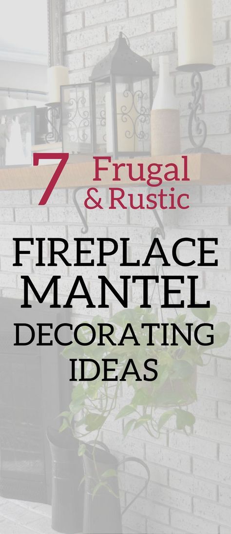 Everyday Mantel Decorating Ideas, Mantel Decor Everyday, Fireplace Mantel Decorating Ideas, Rustic Fireplace Mantel, Farmhouse Mantle Decor, Rustic Mantle, Farmhouse Mantle, Mantel Decorating Ideas, Farmhouse Mantel