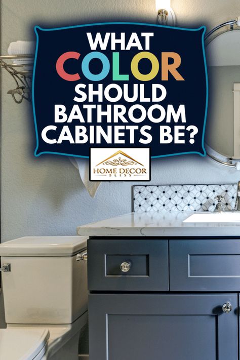 What Color Should Bathroom Cabinets Be? - Home Decor Bliss Bathroom Paint Color Ideas 2023, Popular Bathroom Vanity Paint Colors, Painted Bathroom Vanity Colors Accent Wall, Bathroom Vanity Painting Ideas Cabinet Colors, Easy Bathroom Cabinet Makeover, Bathroom Paint Colors With Brown Cabinet, Best Paint Colors For Bathroom Cabinets, Popular Vanity Colors 2023, Bathroom Color Vanity