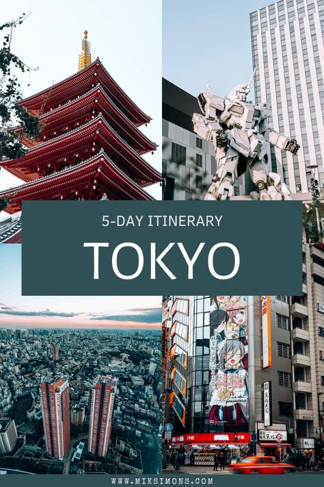 5 Days In Tokyo, 5 Day Tokyo Itinerary, Japan 5 Days Itinerary, Tokyo 5 Days Itinerary, Tokyo 3 Day Itinerary, Tokyo Itinerary 3 Days, Tokyo Itinerary, Tokyo Guide, 1 Day Trip