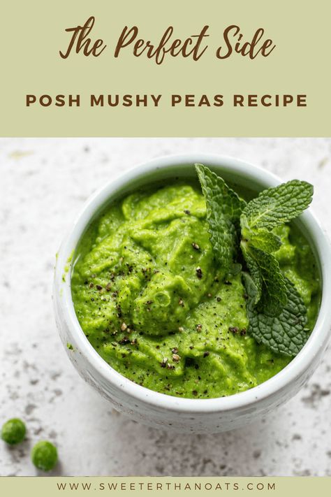 Posh Mushy Peas Minted Mushy Peas, Mashed Peas Recipes, Mash Peas Recipe, Minty Peas, Mushy Peas Recipe, Pea Mash, Mashed Peas, 2023 Meals, Gut Diet