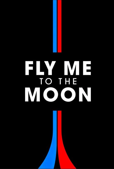 FLY ME TO THE MOON (2024) Moon 2024, Moon Movie, Movie Logo, Fly Me To The Moon, To The Moon, The Moon, Product Launch, Moon, Packaging