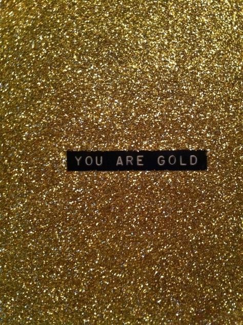 Goldigger Golden Quotes, You're So Golden, Golden Words, Gold Text, My Wallpaper, My Favorite Quotes, Gods Plan, Wallpapers Iphone, Cute Quotes