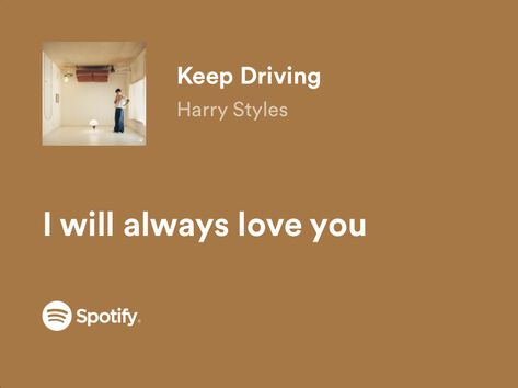 Love You Song Lyrics, I Will Always Love You Aesthetic, I Will Always Love You Lyrics, Song Lyrics About Love For Her, I Will Always Love You Song, Love Quotes For Him Songs Lyrics, Lyrics Of Love Songs, Lyrics From Love Songs, Harry Styles Love Lyrics