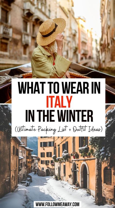 What To Wear In Italy in the Winter + Outfit Ideas Italy Winter Fashion, Italy Fashion Winter, Packing List Italy, Italy In The Winter, Italy Outfit Ideas, Winter In Italy, Winter Trip Packing List, Rome Winter, Italy Packing List