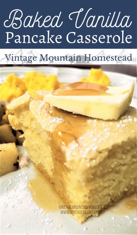 Mountain Homestead, Pancake Batter Recipe, Pancake Casserole, Vanilla Pancakes, Baked Pancakes, Batter Recipe, Vintage Pumpkin, Family Breakfast, Candied Bacon