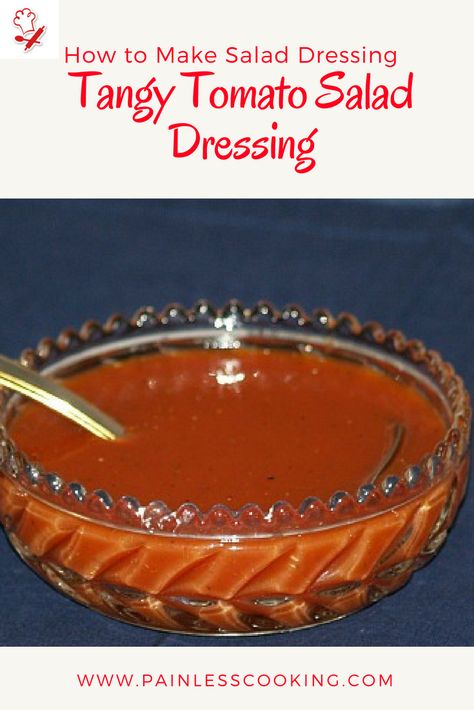 Tangy Tomato Salad Dressing, Tangy Tomato Salad Dressing Outback, Tomato Dressing Recipes, Outback Tangy Tomato Dressing Recipe, Tomato Vinaigrette Dressing, Make Salad Dressing, Tomato Salad Dressing, Taco Salad Dressing, Making Salad