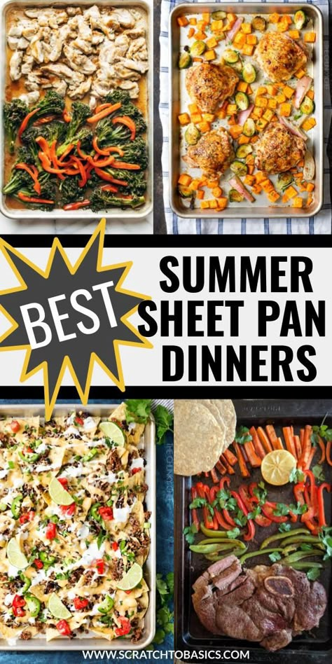 Try these amazing summer sheet pan meals tonight! Perfect for when you want a quick and easy weeknight dinner with easy cleanup. Less time cooking means more time having summer fun with your family! Who knew it could be this simple? #scratchtobasics #weeknightdinner #summerdinner Sheet Pan Summer Dinners, Summer One Pan Dinners, Summer Sheet Pan Meals, One Pan Summer Meals, Easy Summer Sheet Pan Dinners, Summer Sheet Pan Dinner Ideas, Summer Supper Ideas Families, Summer Sheet Pan Dinners, Easy Summer Weeknight Dinners