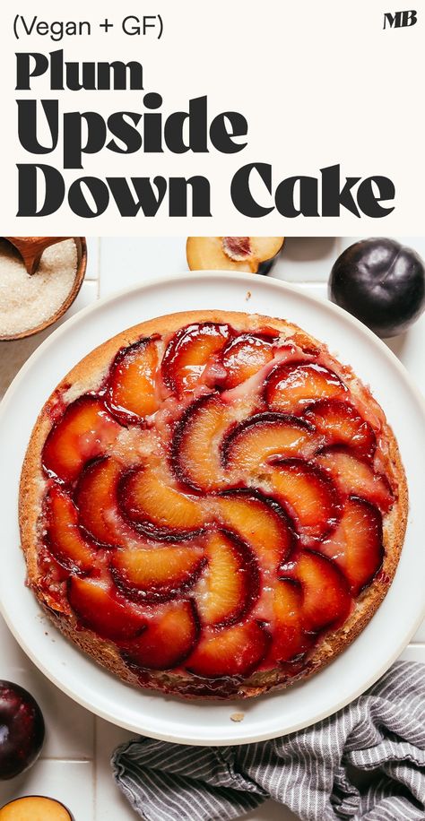 Paleo Plum Recipes, Gluten Free Upside Down Cake, Plum Upside Down Cake, Plum Dessert, Brunch Cake, Plum Recipes, Grain Free Desserts, Minimalist Baker, Dairy Free Yogurt