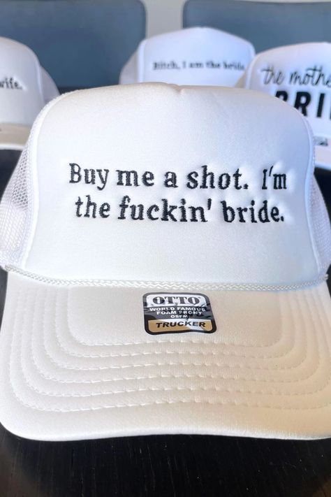 Funny Bride Trucker Hats Embroidered Bachelorette Party Unhinged Wifey Buy Me A Shot I'm the Fuckin Bride Inappropriate Wife Hats Bridal - Etsy Funny Bride Hat, Veil For Bachelorette Party, Anti Bride Bachelorette, Black Veil Bachelorette Outfit, Brides Bachelorette Party Ideas, Bride And Boujee Bachelorette Party, Pontoon Bachelorette Party, Bride Trucker Hat, Bachelorette Party Ideas Funny